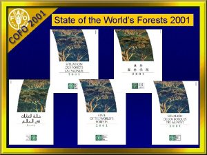 State of the Worlds Forests 2001 State of