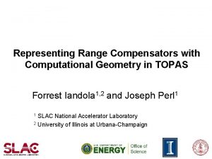 Representing Range Compensators with Computational Geometry in TOPAS