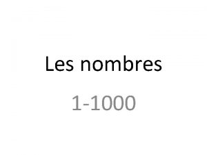 Les nombres 1 1000 De un dix Deux