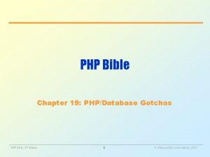 PHP Bible Chapter 19 PHPDatabase Gotchas PHP Bible