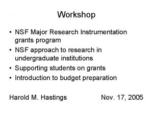 Workshop NSF Major Research Instrumentation grants program NSF