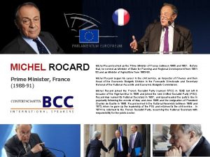 MICHEL ROCARD Prime Minister France 1988 91 Michel MICHEL ROCARD Prime Minister France 1988 91 Michel