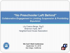 No Preschooler Left Behind Collaborative Engagement in Limiting