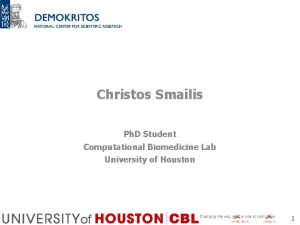 Christos Smailis Ph D Student Computational Biomedicine Lab