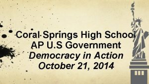 Coral Springs High School AP U S Government