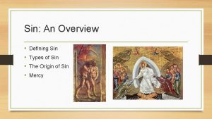 Sin An Overview Defining Sin Types of Sin