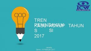 TREN PENINDAKAN KASU KORUP TAHUN SI S 2017