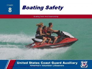 Chapter 8 Boating Safety Boating Skills And Seamanship