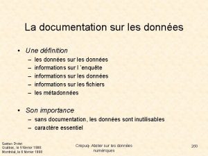 La documentation sur les donnes Une dfinition les