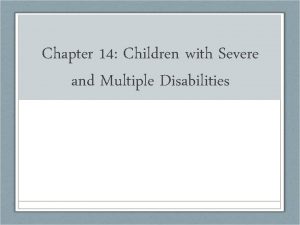 Chapter 14 Children with Severe and Multiple Disabilities