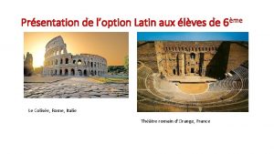 Prsentation de loption Latin aux lves de 6me