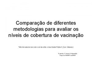 Comparao de diferentes metodologias para avaliar os nveis