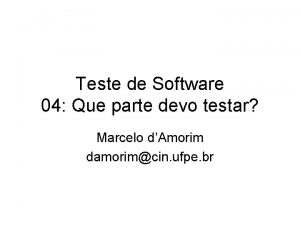 Teste de Software 04 Que parte devo testar