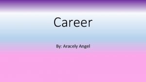 Career By Aracely Angel Nurse Definition And Description