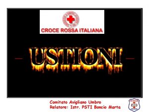 Comitato Avigliano Umbro Relatore Istr PSTI Boncio Marta