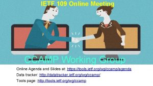 IETF 109 Online Meeting CCAMP Working Group Online