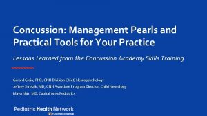 Concussion Management Pearls and Practical Tools for Your