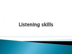 Listening skills Listening in language teaching approaches Grammar