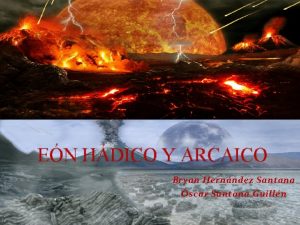 EN HDICO Y ARCAICO Bryan Hernndez Santana scar