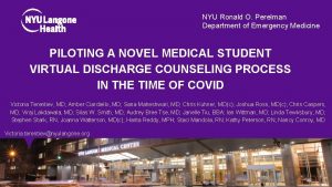 NYU Ronald O Perelman Department of Emergency Medicine