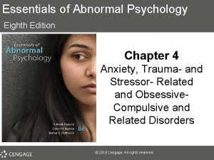 Essentials of Abnormal Psychology Eighth Edition Chapter 4