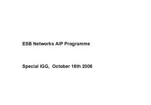 ESB Networks AIP Programme Special IGG October 16