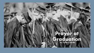 Prayer at Graduation By Candace Calvillo st 1