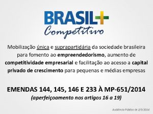 Mobilizao nica e suprapartidria da sociedade brasileira para