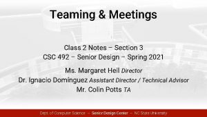 Teaming Meetings Class 2 Notes Section 3 CSC