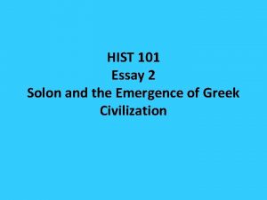 HIST 101 Essay 2 Solon and the Emergence