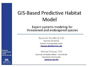 GISBased Predictive Habitat Model Expertsystems modeling for threatened