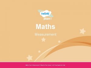 Maths Measurement Year One Maths Year 2 Measurement