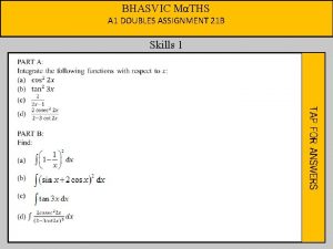 BHASVIC MTHS A 1 DOUBLES ASSIGNMENT 21 B