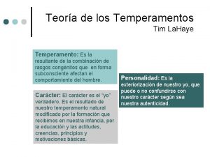 Teora de los Temperamentos Tim La Haye Temperamento