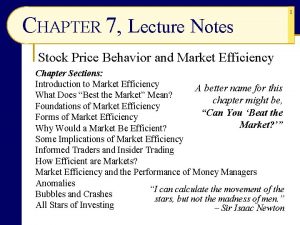 CHAPTER 7 Lecture Notes Stock Price Behavior and