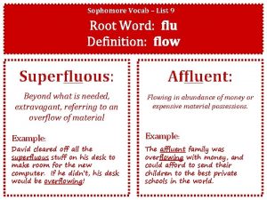 Sophomore Vocab List 9 Root Word flu Definition