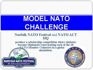 MODEL NATO CHALLENGE Norfolk NATO Festival and NATO