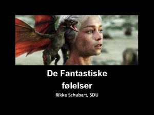 De Fantastiske flelser Rikke Schubart SDU Fantasy etymologi