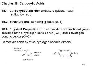 Chapter 18 Carboxylic Acids 18 1 Carboxylic Acid