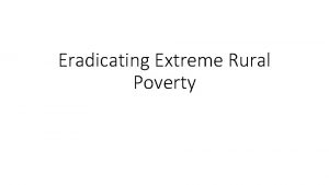 Eradicating Extreme Rural Poverty SDG 1 Poverty Eradication