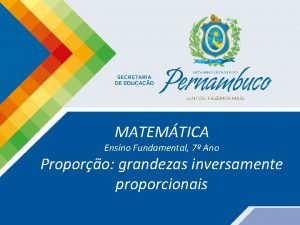 MATEMTICA Ensino Fundamental 7 Ano Proporo grandezas inversamente