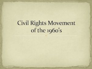 Civil Rights Movement of the 1960s Origins American