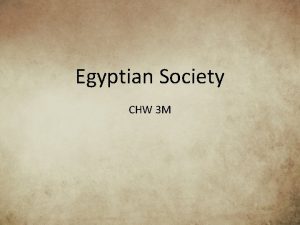 Egyptian Society CHW 3 M Economy Agriculture agriculture