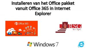 Installeren van het Office pakket vanuit Office 365