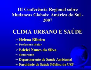 III Conferncia Regional sobre Mudanas Globais Amrica do