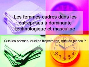 Les femmes cadres dans les entreprises dominante technologique