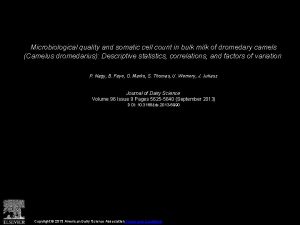 Microbiological quality and somatic cell count in bulk