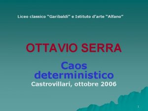 Liceo classico Garibaldi e Istituto darte Alfano OTTAVIO Liceo classico Garibaldi e Istituto darte Alfano OTTAVIO