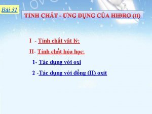 Bi 31 TNH CHT NG DNG CA HIRO