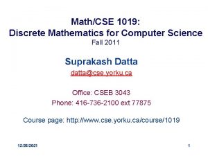 MathCSE 1019 Discrete Mathematics for Computer Science Fall